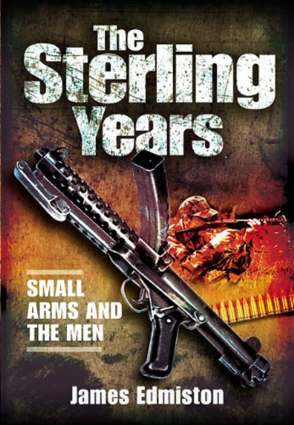 The Sterling Years Book James Edminston